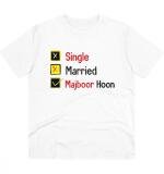 Men's PC Cotton Single Married Majbur Printed T Shirt (Color: White, Thread Count: 180GSM)